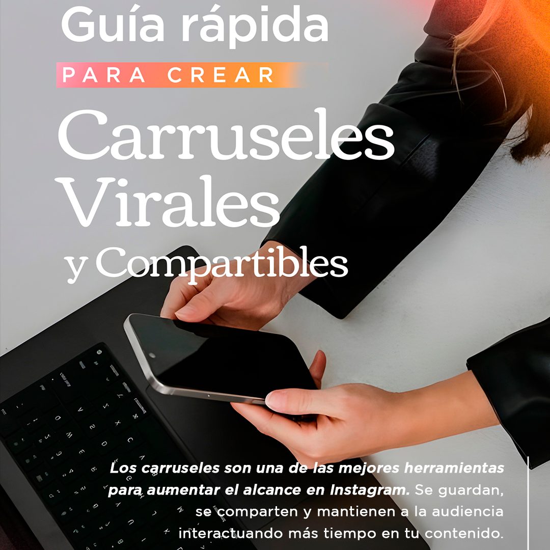Guía Rápida · Carruseles Virales y Compartibles